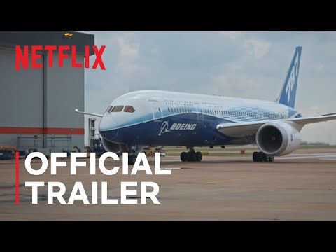 Netflix Teases Documentary About How Boeing Prioritized Profit Over Safety After The Crash Of Two Planes Within Five Months Of Each Other